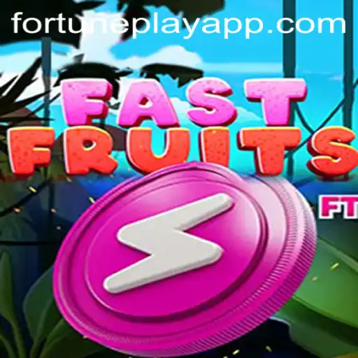 Dive into the Exciting World of FastFruits: The FortunePlay Experience