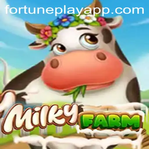 Unveiling the Intriguing World of MilkyFarm Powered by FortunePlay