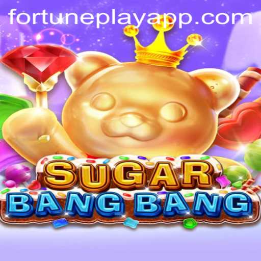 Exploring the Thrills of SUGARBANGBANG: A Dive into FortunePlay